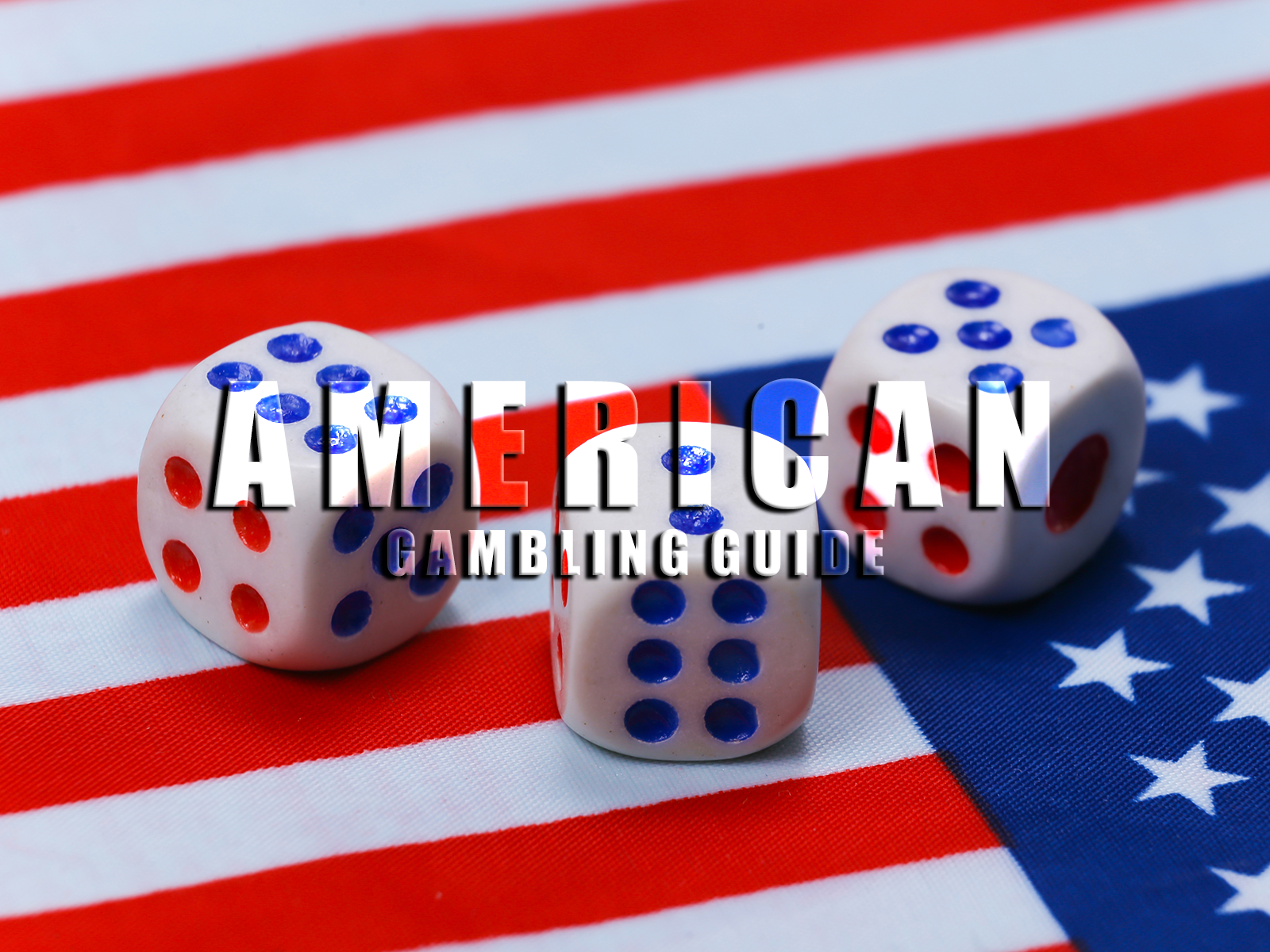 American Gambling Guide